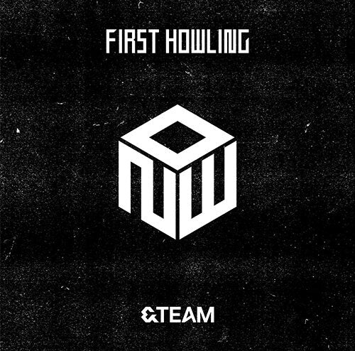 &TEAM [FIRST HOWLING : NOW] (STANDARD EDITION)