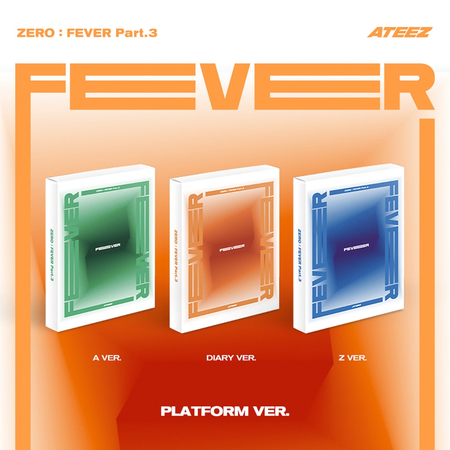 ATEEZ [ZERO : FEVER PART.3] (PLATFORM VER.)