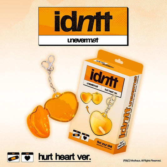 IDNTT [UNEVERMET] (HURT HEART VER.)