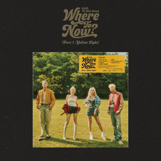 KARD [WHERE TO NOW? (PART.1 : YELLOW LIGHT)]