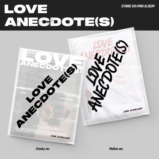 EVNNE [LOVE ANECDOTE(S)]
