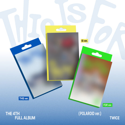 TWICE [THIS IS FOR] (POLAROID VER.)