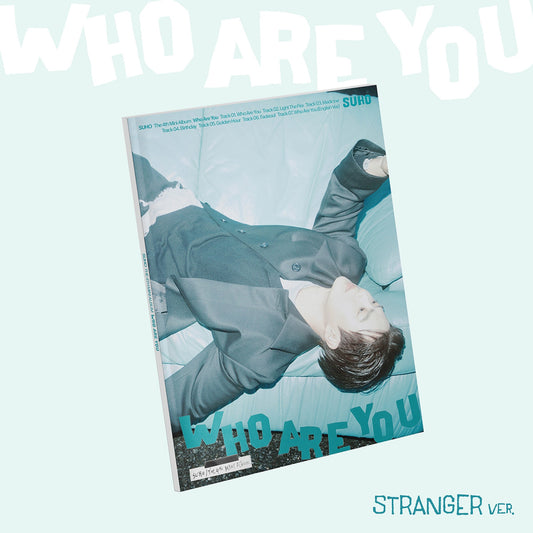 SUHO [WHO ARE YOU] (STRANGER VER.)