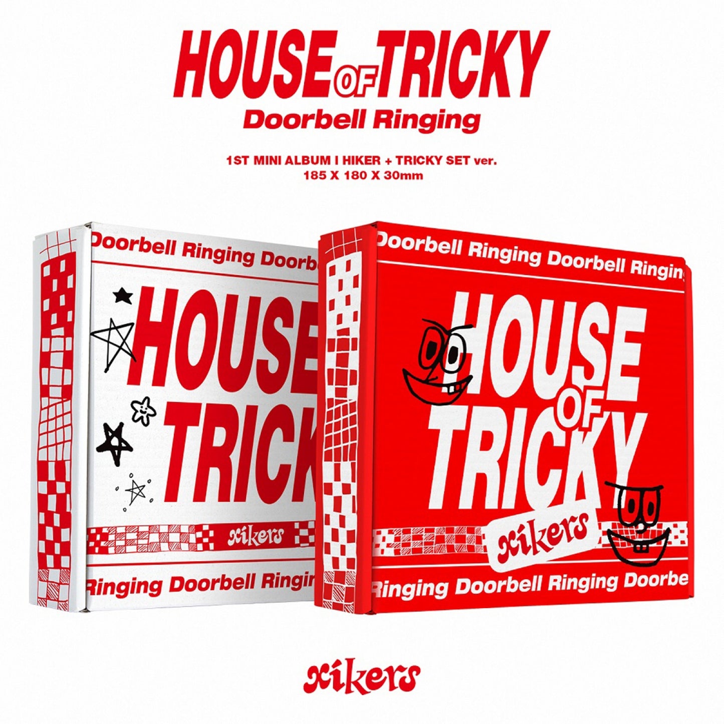 XIKERS [HOUSE OF TRICKY : DOORBELL RINGING]